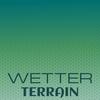 Wetter Terrain - Tyas Mags
