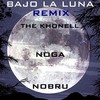 Bajo la Luna (Remix) - TheKhonell&Nobru&xNoga