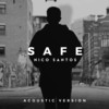 Safe (Acoustic Version) - Nico Santos