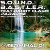 Paradise (Radio Edit) - S.O.U.N.D.B.A.S.T.L.E.R.&Danny Claire