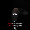 Late Night - Royal Lee&DaVinci's Disciples&ARAK ZA