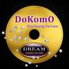 Too Young To Love (Original Mix) - DoKoMo