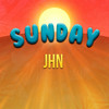 Sunday (Explicit) - JHN&T-Nice&Haki