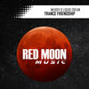 Trance Friendship - Liquid Dream&Mehdiy