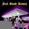 Feel Good(feat. Vante Poems) (Remix|Explicit) - ACO&Vante poems