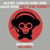 Get the Funky (Valero & Schuck Remix) - Carlos Kinn&Alexei&Dave Rose