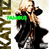 Famous (Explicit) - Katy Tiz