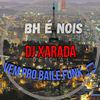 VEM PRO BAILE FUNK (Explicit) - Dj Xarada Oficial