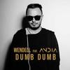 Dumb Dumb - Wendell&ANDIA