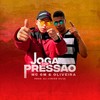 JOGA COM PRESSÃO - MC GM Oficial&Oliveira Prod&Dj Junior Silva