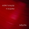 Northside Tavern - Solos&Jose Matera