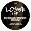 About Love (Original Mix) - Tommy White&Luke Richards