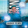 Saudade de Mim Vs Xerequinha(feat. MC MN) (Explicit) - Dj Carlinhos Da S.R&DJ TK