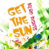 Get the Sun (Ascona Remix) - Klod Rights