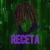 Receta(feat. Toxy) (Explicit) - Drogdillah&Toxy