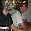 Alt For Nemt (Explicit) - MOTO