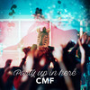 Party up in Here - CMF&Marcus Price&Freja Blomberg&Charlie Bernardo