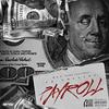 Payroll (Explicit) - YD Collins