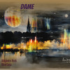 Dame (Remastered 2022) - Alejandro Rock&Otra Cosa&Christopher Simpson