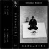 HARA-KIRI (Explicit) - Undead Ronin&Dakota J Brown