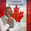 Canada Is Awesome - Tommy CCT
