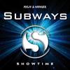 Subways - MXLN&Hanger