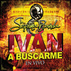 Iván A Buscarme (En Vivo) - La Septima Banda