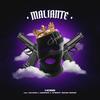 MALIANTE (feat. Daario L' Ogrrro & Xherry Boom Boom) (Explicit) - HOBB&Daario L' Ogrrro&Xherry Boom Boom