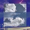 One Moment(feat. Bravo Season) (Explicit) - Ripjacub&Bravo Season