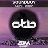 Super Drop - Soundboy