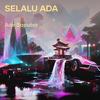 Selalu Ada (Cover) - Ade Saputra&Ita Purnamasari