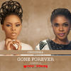 Gone Forever - Chidinma