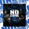 No Stopping Me (feat. Timmy G) (Explicit) - D.R.G&Timmy G