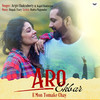 Aro Ekbar E Mon Tomake Chay - Arijit Chakraborty&Kajol Chatterjee