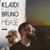 Mbase - Klajdi Haruni&Bruno