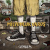 Milyonluk Varoş - Görkem