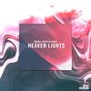 Heaven Lights - Amero&Wyko&Kamix