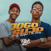 Jogo Sujo (Explicit) - MC Gueguel&MC VINICIN