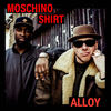 Moschino Shirt (Original Mix) - Alloy