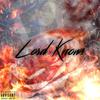 Lord Knows (Explicit) - DKG