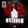 Ghetto Love - Lud Foe