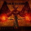 Turn Me To A Demon (Explicit) - XXXBalla