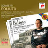 Act I - Come fausta è a noi l'aurora che in Armenia ti conduce - Oleg Caetani&Gaetano Donizetti&Wiener Symphoniker&Choir of The Vienna Singakademia&José Carreras&Juan Pons&László Polgár&Harrie Peeters