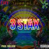 3 Stax (Explicit) - Chris of Earth&Tjay