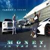 Money in the Way (Explicit) - Famou$&Celeb