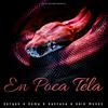 En Poca Tela (feat. Said Muñoz & Obryan) (Explicit) - Domy D'Santana&Said Muñoz&Obryan