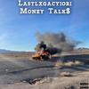 Money Talk$ (Explicit) - Lastlxgacyiori