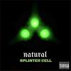 Splinter Cell (Explicit) - Natural