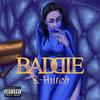 BADDIE (Explicit) - K-Hutch&Kern Hutchinson&Saint Cardona