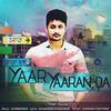 Yaar Yaara Da(feat. Raghu) - Hardeep Pandher&Raghu